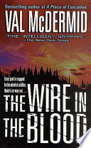 The Wire in the Blood