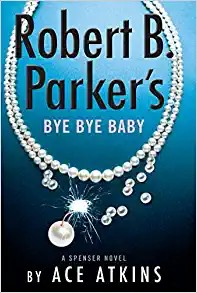 Robert B. Parker's Bye Bye Baby cover