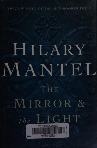 The Mirror and the Light