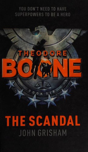 Theodore Boone - the Scandal