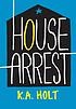 House Arrest