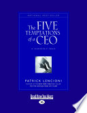 The Five Temptations of a CEO