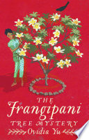 The Frangipani Tree Mystery cover