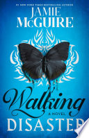 Walking Disaster