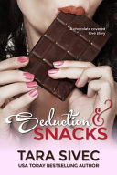 Seduction and Snacks cover