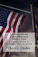 Cover of Survivalist by Circumstance - Novel One