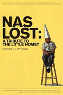 NaS Lost: A Tribute to the Little Homey