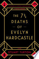 7 1/2 Deaths of Evelyn Hardcastle