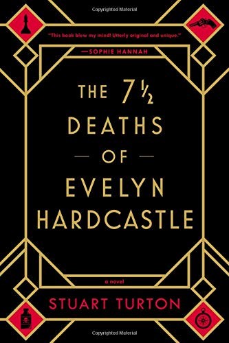 Cover of The 7½ Deaths of Evelyn Hardcastle