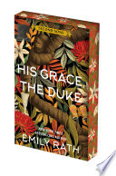 His Grace, the Duke