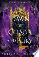 Dawn of Chaos and Fury