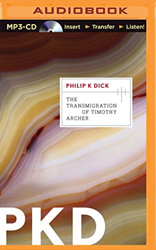 The Transmigration of Timothy Archer