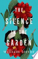 The Silence in the Garden