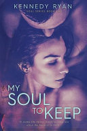 Cover of My Soul to Keep