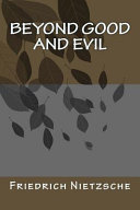 Beyond Good and Evil