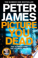 Picture You Dead