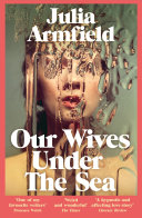 Cover of Our Wives Under The Sea