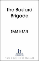 The Bastard Brigade