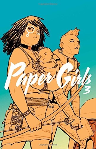 Cover of Paper Girls, Volume 3
