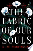 Fabric of Our Souls