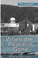Cover of When the Peace Is Gone