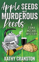 Cover of Apple Seeds and Murderous Deeds