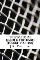 Short Stories from Hogwarts of Heroism, Hardship and Dangerous Hobbies