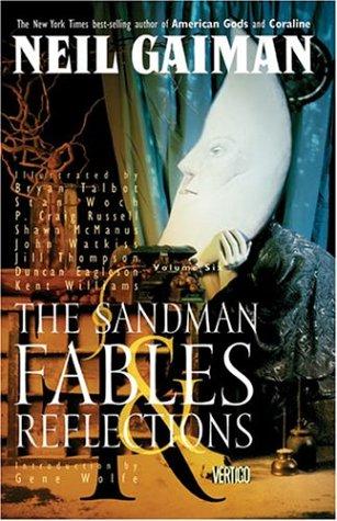 The Sandman, Vol. 6: Fables & Reflections