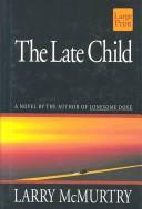 The Late Child