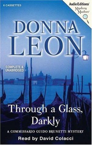 Through a Glass, Darkly