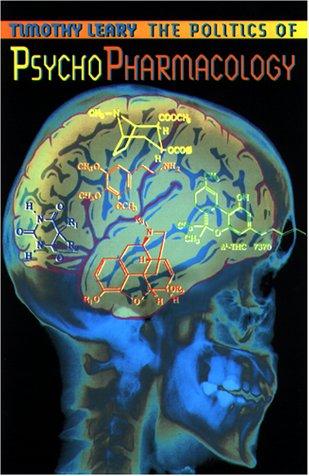 The Politics of Psychopharmacology