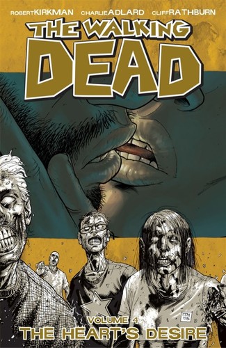 The Walking Dead, Vol. 04: The Heart's Desire cover