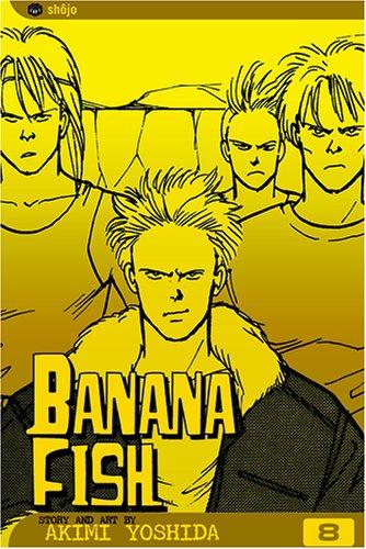 Banana Fish, Volume 8 (Banana Fish) cover