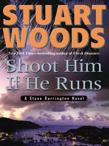 Shoot Him If He Runs