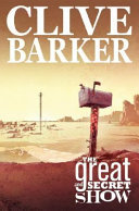 The Complete Clive Barker's The Great And Secret Show cover