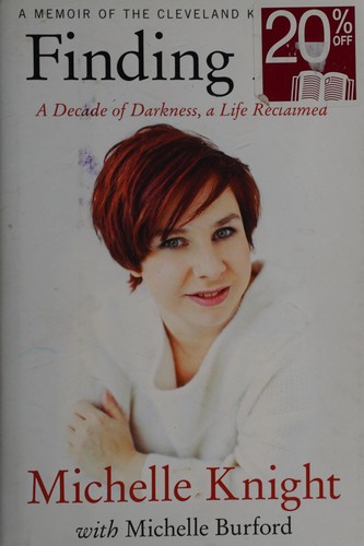 Cover of Finding Me: A Decade of Darkness, a Life Reclaimed: A Memoir of the Cleveland Kidnappings