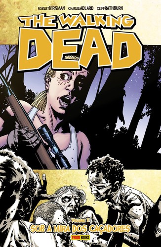 The Walking Dead, Vol. 11: Fear the Hunters cover