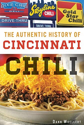 Cover of The Authentic History of Cincinnati Chili
