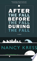 Cover of After the Fall, Before the Fall, During the Fall