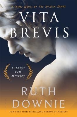 Cover of Vita Brevis: A Crime Novel of the Roman Empire