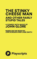 The Stinky Cheese Man and Other Fairly Stupid Tales