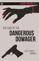 The Case of the Dangerous Dowager cover