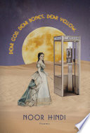 Cover of Dear God. Dear Bones. Dear Yellow.