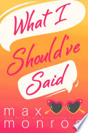 Cover of What I Should've Said