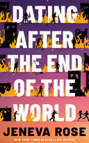 Cover of Dating After the End of the World
