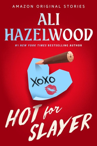 Hot for Slayer