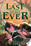 The Last Best Quest Ever