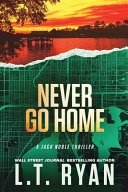 Never Go Home cover