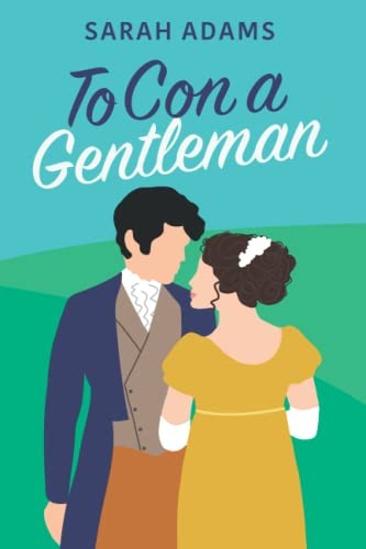 To Con a Gentleman