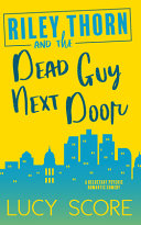 Riley Thorn and the Dead Guy Next Door cover